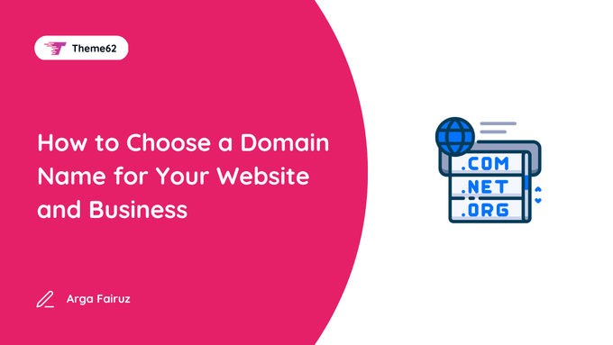 How to Choose a Domain Name for Your Website and Business