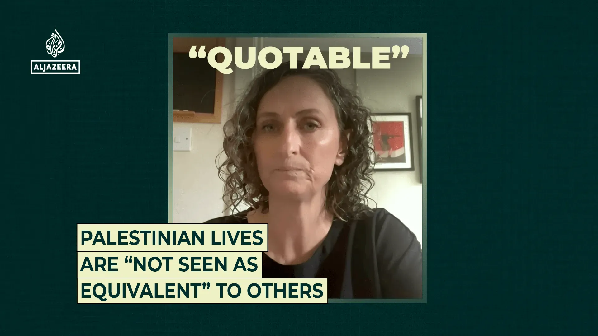 Palestinian lives are “not seen as equivalent” to others